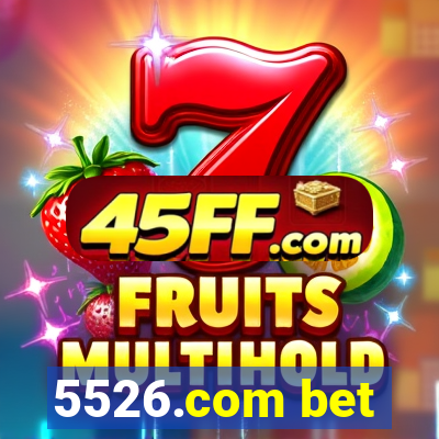 5526.com bet